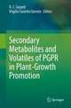 Book cover of: Secondary Metabolites and Volatiles of PGPR in Plant-Growth Promotion. By: R. Z. Sayyed