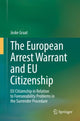 Book cover of: European Arrest Warrant and EU Citizenship. By: Joske Graat