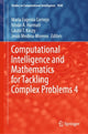 Book cover of: Computational Intelligence and Mathematics for Tackling Complex Problems 4. By: María Eugenia Cornejo