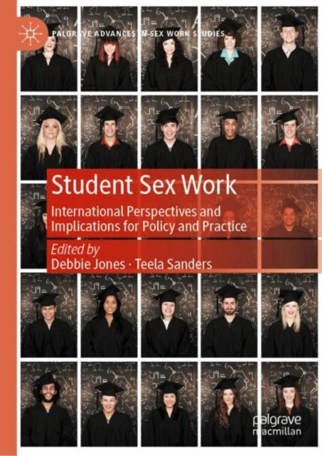 Book cover of: Student Sex Work. By: Debbie Jones