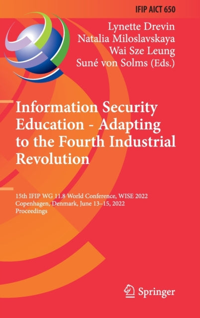 Book cover of: Information Security Education - Adapting to the Fourth Industrial Revolution. By: Lynette Drevin