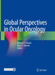 Book cover of: Global Perspectives in Ocular Oncology. By: Bhavna V. Chawla