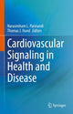 Book cover of: Cardiovascular Signaling in Health and Disease. By: Narasimham L. Parinandi