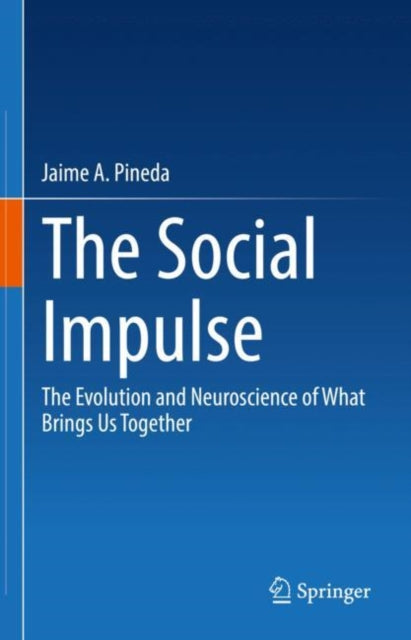 Book cover of: Social Impulse. By: Jaime A. Pineda
