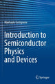 Book cover of: Introduction to Semiconductor Physics and Devices. By: Mykhaylo Evstigneev