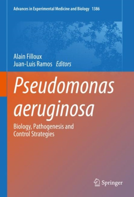 Book cover of: Pseudomonas aeruginosa. By: Alain Filloux