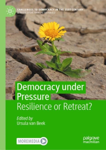 Book cover of: Democracy under Pressure. By: Ursula van Beek