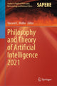 Book cover of: Philosophy and Theory of Artificial Intelligence 2021. By: Vincent C. Müller