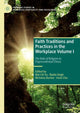 Book cover of: Faith Traditions and Practices in the Workplace Volume I. By: Mai Chi Vu