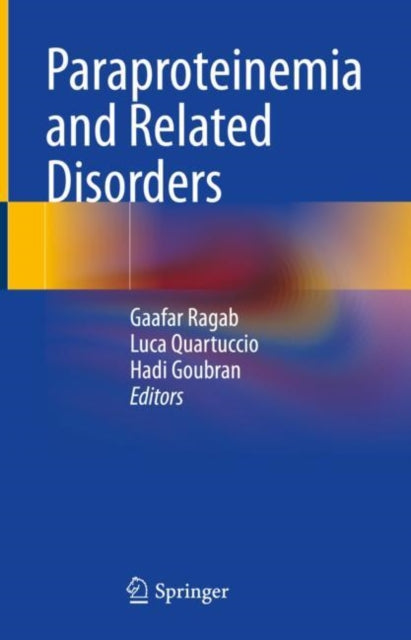 Book cover of: Paraproteinemia and Related Disorders. By: Gaafar Ragab