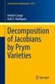 Book cover of: Decomposition of Jacobians by Prym Varieties. By: Herbert Lange