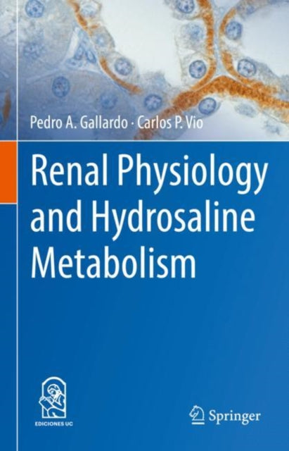 Book cover of: Renal Physiology and Hydrosaline Metabolism. By: Pedro Gallardo