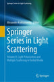 Book cover of: Springer Series in Light Scattering. By: Alexander Kokhanovsky