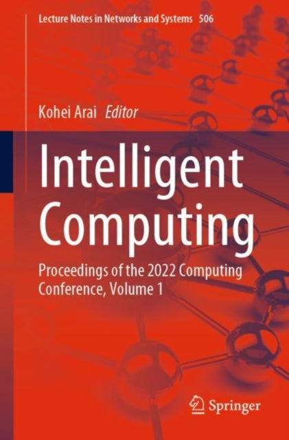 Book cover of: Intelligent Computing. By: Kohei Arai