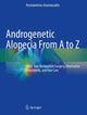 Book cover of: Androgenetic Alopecia From A to Z