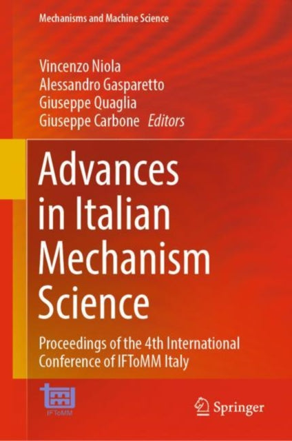 Book cover of: Advances in Italian Mechanism Science. By: Vincenzo Niola