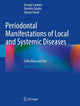 Book cover of: Periodontal Manifestations of Local and Systemic Diseases. By: George Laskaris