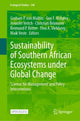 Book cover of: Sustainability of Southern African Ecosystems under Global Change. By: Graham von Maltitz