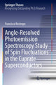 Book cover of: Angle-Resolved Photoemission Spectroscopy Study of Spin Fluctuations in the Cuprate Superconductors. By: Francisco Restrepo