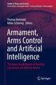 Book cover of: Armament, Arms Control and Artificial Intelligence. By: Thomas Reinhold
