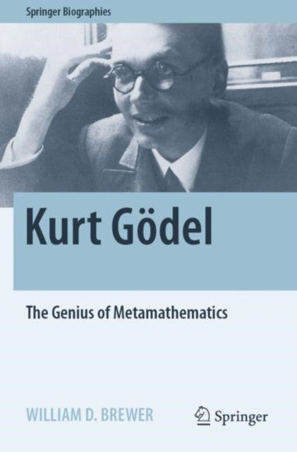 Book cover of: Kurt Godel. By: William D. Brewer