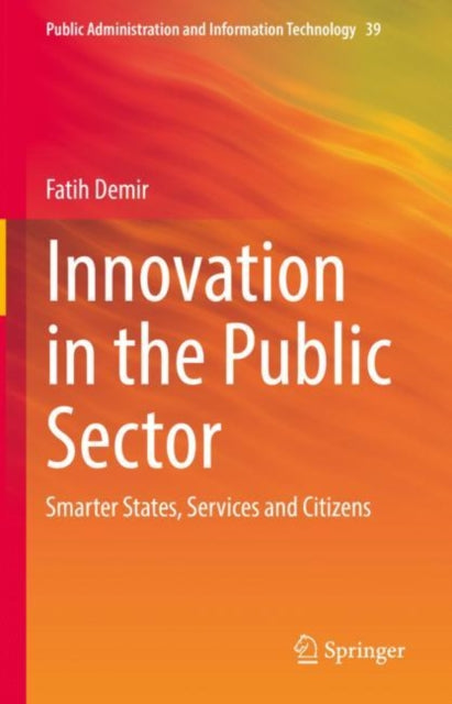 Book cover of: Innovation in the Public Sector. By: Fatih Demir
