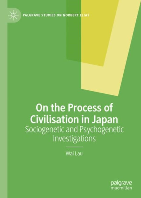 Book cover of: On the Process of Civilisation in Japan. By: Wai Lau