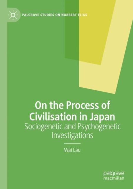Book cover of: On the Process of Civilisation in Japan. By: Wai Lau