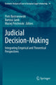 Book cover of: Judicial Decision-Making. By: Piotr Bystranowski