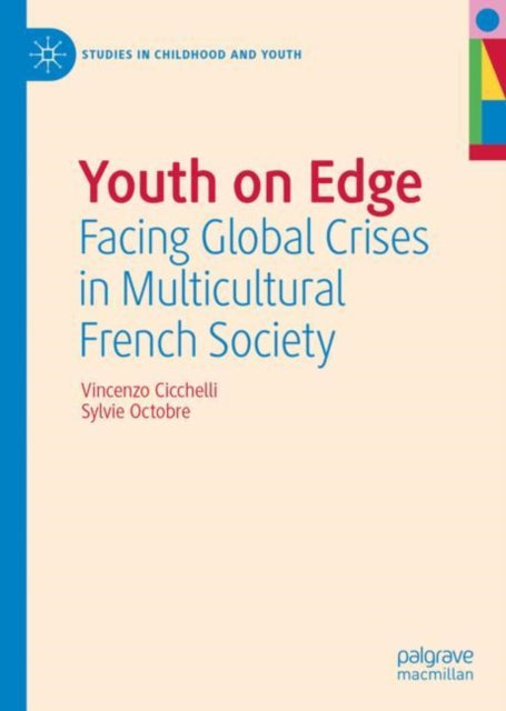 Book cover of: Youth on Edge. By: Vincenzo Cicchelli
