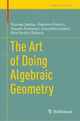 Book cover of: Art of Doing Algebraic Geometry. By: Thomas Dedieu