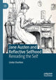 Book cover of: Jane Austen and Reflective Selfhood. By: Linda Charlton