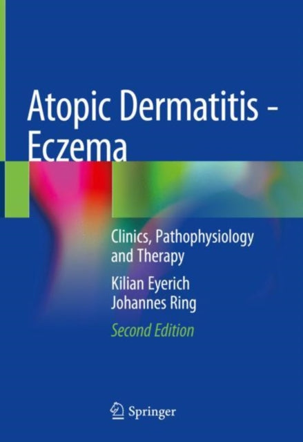 Book cover of: Atopic Dermatitis - Eczema. By: Johannes Ring