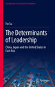 Book cover of: Determinants of Leadership. By: Fei Su