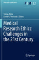 Book cover of: Medical Research Ethics: Challenges in the 21st Century. By: Tomas Zima