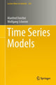 Book cover of: Time Series Models. By: Manfred Deistler