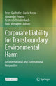 Book cover of: Corporate Liability for Transboundary Environmental Harm. By: Peter Gailhofer