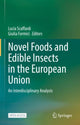 Book cover of: Novel Foods and Edible Insects in the European Union. By: Lucia Scaffardi