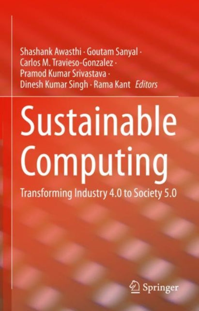 Book cover of: Sustainable Computing. By: Shashank Awasthi