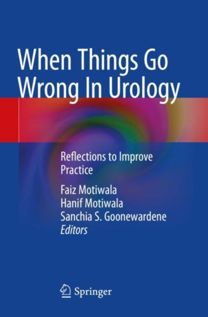 Book cover of: When Things Go Wrong In Urology. By: Faiz Motiwala