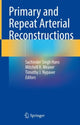 Book cover of: Primary and Repeat Arterial Reconstructions. By: Sachinder Hans