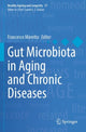 Book cover of: Gut Microbiota in Aging and Chronic Diseases. By: Francesco Marotta