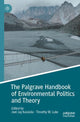 Book cover of: Palgrave Handbook of Environmental Politics and Theory