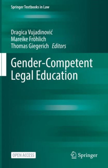 Book cover of: Gender-Competent Legal Education. By: Dragica Vujadinović