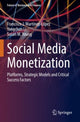 Book cover of: Social Media Monetization. By: Francisco J. Martínez-López