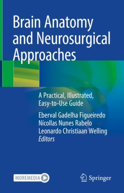 Book cover of: Brain Anatomy and Neurosurgical Approaches. By: Eberval Gadelha Figueiredo