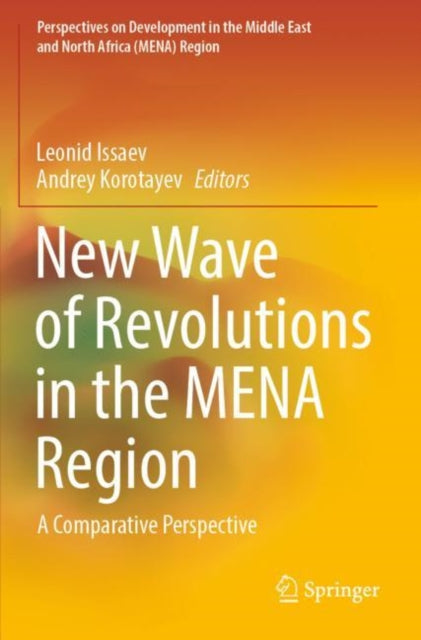 Book cover of: New Wave of Revolutions in the MENA Region. By: Leonid Issaev