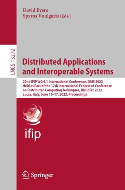 Book cover of: Distributed Applications and Interoperable Systems. By: David Eyers
