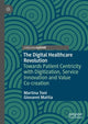 Book cover of: Digital Healthcare Revolution. By: Martina Toni