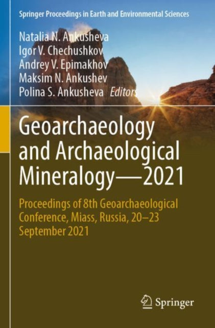 Geoarchaeology and Archaeological Mineralogy—2021